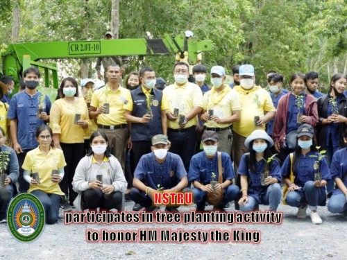 NSTRU participates in tree planting activity to honor His Majesty the King