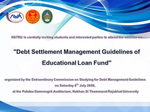 NSTRU is cordially inviting students and interested to attend the seminar on "Debt Settlement Management Guidelines for Educational Loan Fund"
