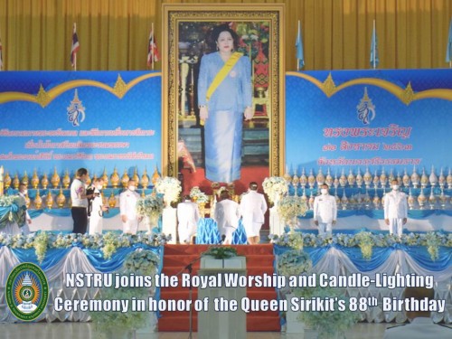 NSTRU joins the Royal Worship and Candle-Lighting Ceremony in honor of  the Queen Sirikit’s 88th  Birthday