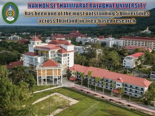 Nakhon Si Thammarat Rajabhat University has been one of the most outstanding five universities in area-based research
