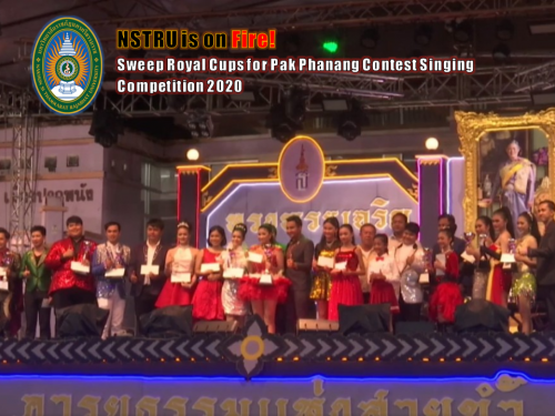 NSTRU is on fire - Sweep Royal Cups for Pak Phanang Contest Singing Competition 2020