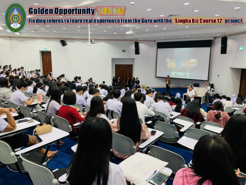 Golden Opportunity ‘SINGHA’ finding interns to learn real experience from the Guru with the "Singha Biz Course 12" project
